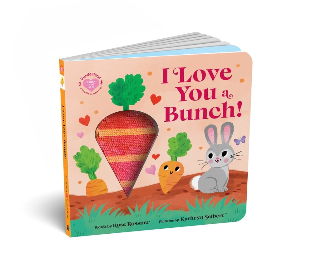 Sourcebooks I Love You a Bunch! Touch-and-Feel Board Book - Little Miss Muffin Children & Home