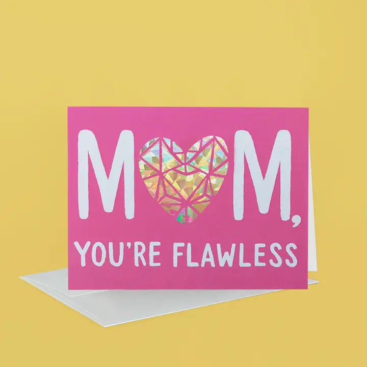 Flawless Mom Diamond Greeting Card