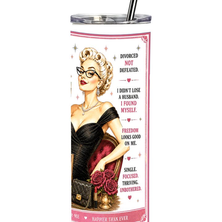 Sassy Talkin Divorced 20oz Straight Tumbler - Little Miss Muffin Children & Home