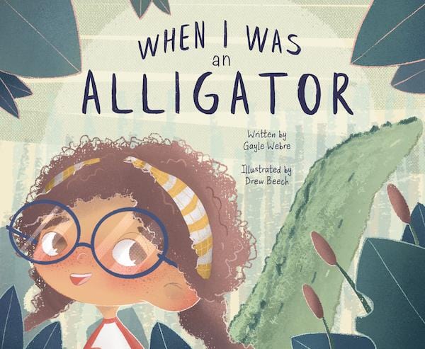 University of Louisiana at Lafayette Press When I Was An Alligator - Little Miss Muffin Children & Home