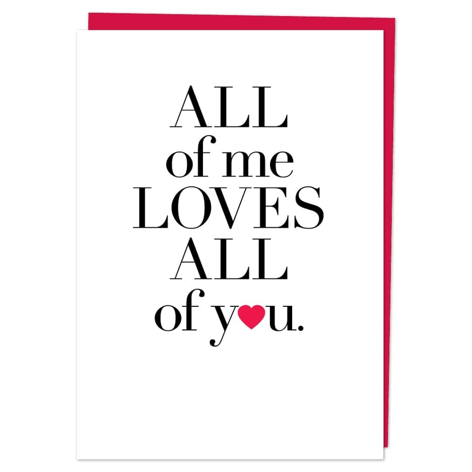 Design with Heart Design with Heart "All of me loves all of you" Greeting Card - Little Miss Muffin Children & Home