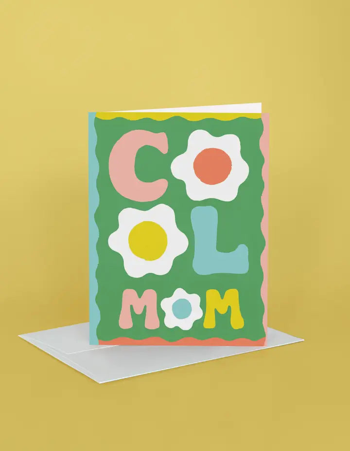 Cool Mom Mother's Day Greeting Card