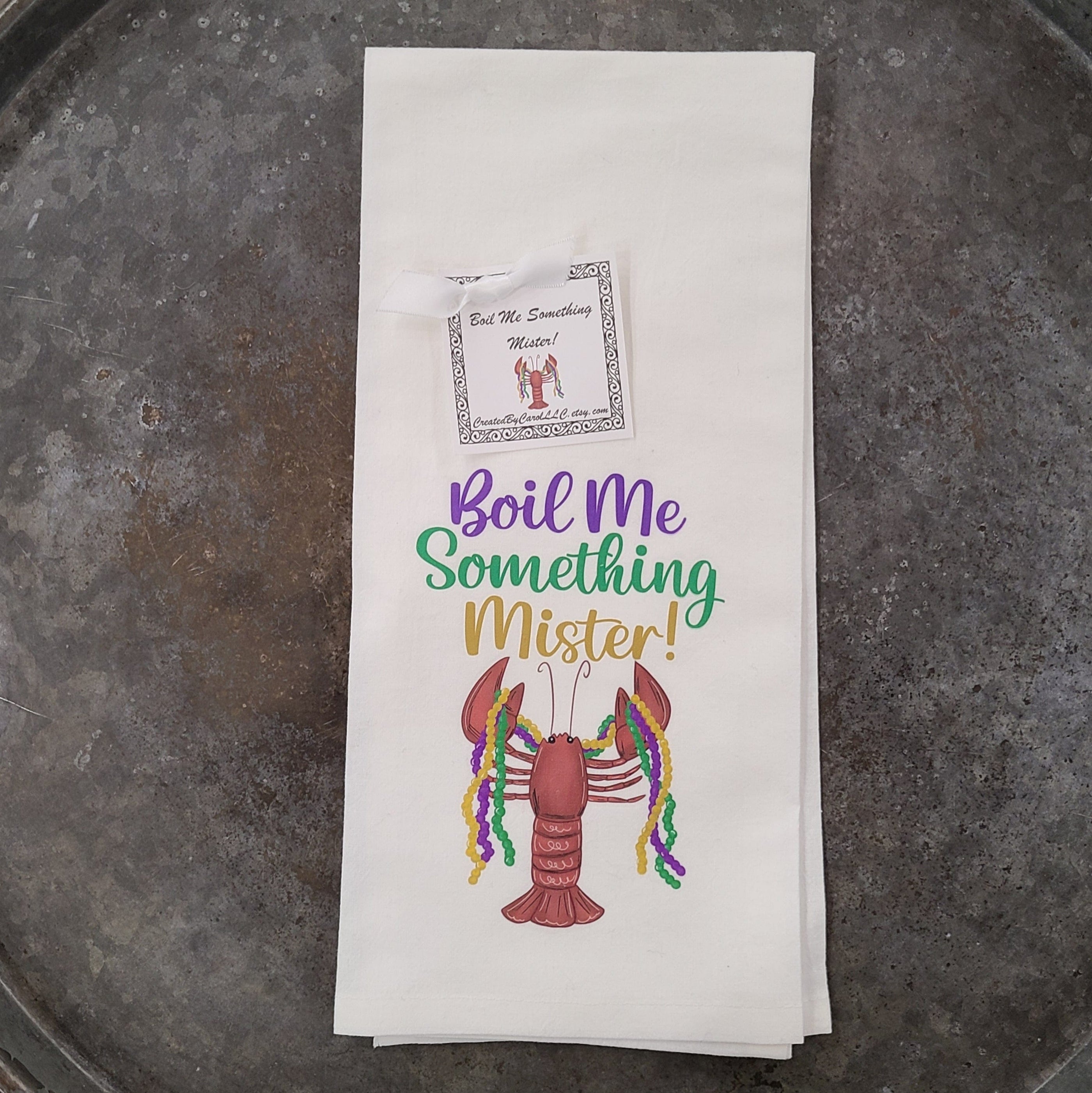 Created by Carol LLC Created by Carol Boil Me Something Mister Mardi Gras Towel - Little Miss Muffin Children & Home