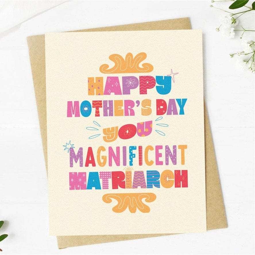 Big Moods Big Moods "Happy Mother's Day You Magnificent Matriarch" Card - Little Miss Muffin Children & Home