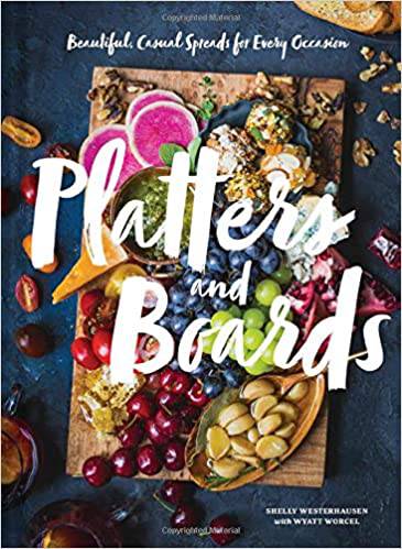 Hachette - Platters and Boards: Beautiful, Casual Spreads for Every Occasion - Little Miss Muffin Children & Home